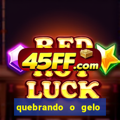 quebrando o gelo livro pdf twitter